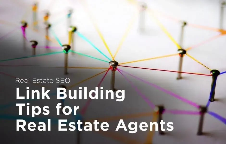 Real estate keywords combined with link building can help local businesses generate more leads